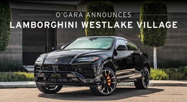 O’Gara Announces Lamborghini Westlake Village