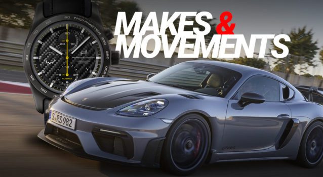 Makes & Movements: Porsche Design GT4 RS Chronograph x Porsche 718 Cayman GT4 RS